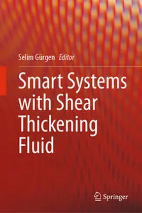 Gürgen |  Smart Systems with Shear Thickening Fluid | eBook | Sack Fachmedien