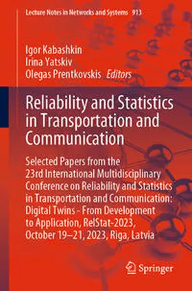 Kabashkin / Yatskiv / Prentkovskis | Reliability and Statistics in Transportation and Communication | E-Book | sack.de