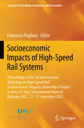 Pagliara |  Socioeconomic Impacts of High-Speed Rail Systems | Buch |  Sack Fachmedien