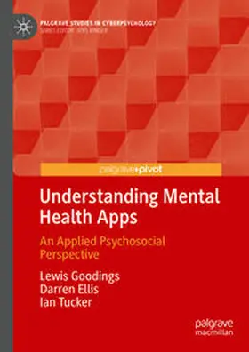 Goodings / Ellis / Tucker |  Understanding Mental Health Apps | eBook | Sack Fachmedien