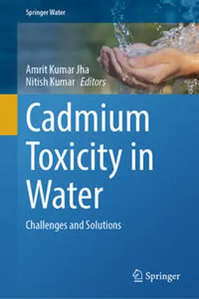 Jha / Kumar |  Cadmium Toxicity in Water | eBook | Sack Fachmedien