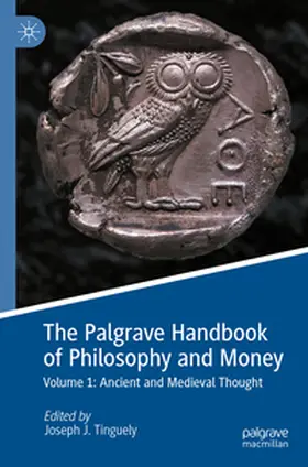 Tinguely |  The Palgrave Handbook of Philosophy and Money | Buch |  Sack Fachmedien