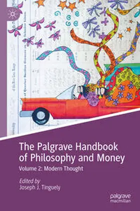 Tinguely |  The Palgrave Handbook of Philosophy and Money | Buch |  Sack Fachmedien