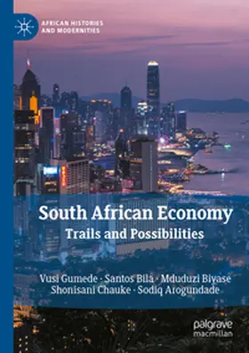 Gumede / Bila / Arogundade |  South African Economy | Buch |  Sack Fachmedien