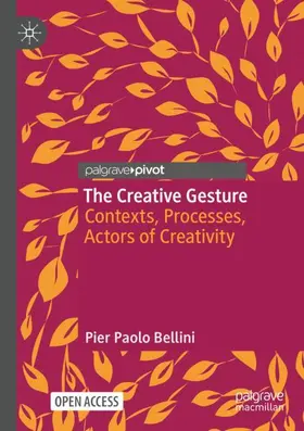 Bellini |  The Creative Gesture | Buch |  Sack Fachmedien