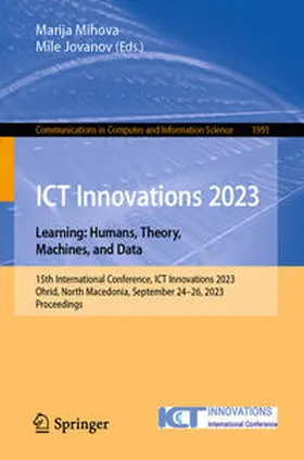 Mihova / Jovanov | ICT Innovations 2023. Learning: Humans, Theory, Machines, and Data | E-Book | www2.sack.de