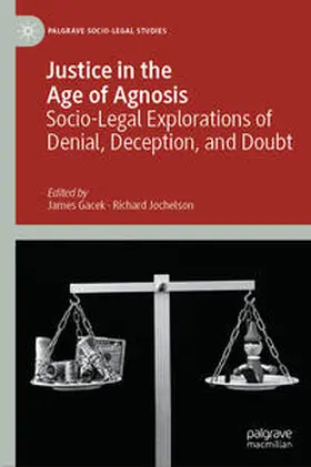 Gacek / Jochelson | Justice in the Age of Agnosis | E-Book | sack.de