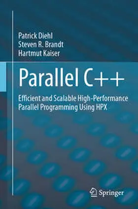 Diehl / Brandt / Kaiser |  Parallel C++ | Buch |  Sack Fachmedien