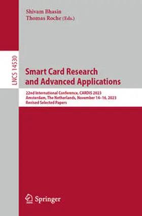 Bhasin / Roche |  Smart Card Research and Advanced Applications | eBook | Sack Fachmedien