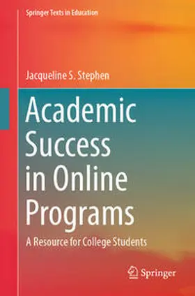 Stephen |  Academic Success in Online Programs | eBook | Sack Fachmedien