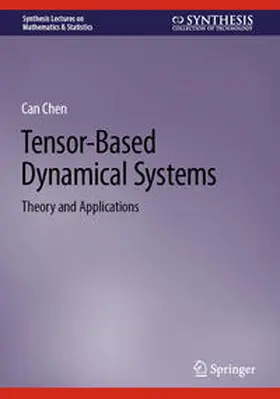 Chen |  Tensor-Based Dynamical Systems | Buch |  Sack Fachmedien