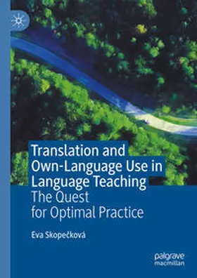 Skopecková / Skopecková | Translation and Own-Language Use in Language Teaching | E-Book | sack.de