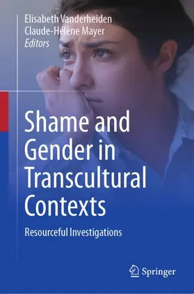 Mayer / Vanderheiden |  Shame and Gender in Transcultural Contexts | Buch |  Sack Fachmedien