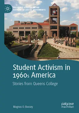 Bassey |  Student Activism in 1960s America | Buch |  Sack Fachmedien