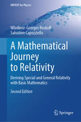 Capozziello / Boskoff |  A Mathematical Journey to Relativity | Buch |  Sack Fachmedien
