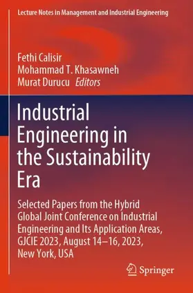 Calisir / Durucu / Khasawneh |  Industrial Engineering in the Sustainability Era | Buch |  Sack Fachmedien