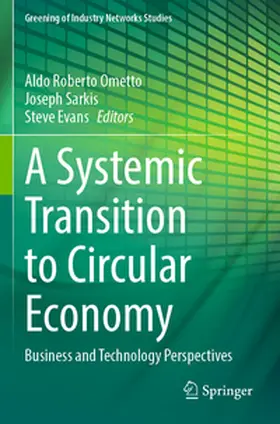 Ometto / Evans / Sarkis |  A Systemic Transition to Circular Economy | Buch |  Sack Fachmedien