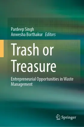 Borthakur / Singh |  Trash or Treasure | Buch |  Sack Fachmedien