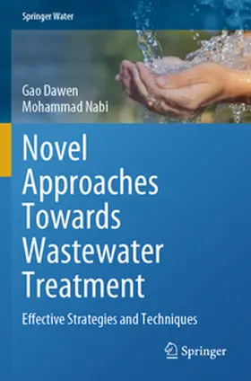 Nabi / Dawen |  Novel Approaches Towards Wastewater Treatment | Buch |  Sack Fachmedien