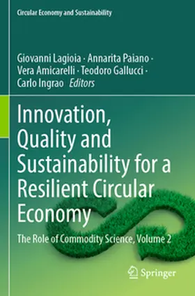 Lagioia / Paiano / Ingrao |  Innovation, Quality and Sustainability for a Resilient Circular Economy | Buch |  Sack Fachmedien