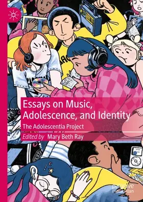 Ray |  Essays on Music, Adolescence, and Identity | Buch |  Sack Fachmedien
