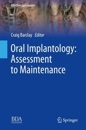 Barclay |  Oral Implantology: Assessment to Maintenance | Buch |  Sack Fachmedien