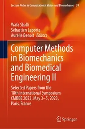 Skalli / Laporte / Benoit |  Computer Methods in Biomechanics and Biomedical Engineering II | eBook | Sack Fachmedien