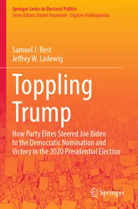 Best / Ladewig |  Toppling Trump | Buch |  Sack Fachmedien