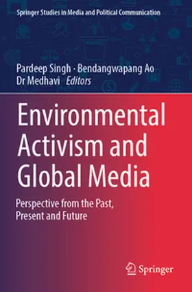 Singh / Ao / Medhavi |  Environmental Activism and Global Media | Buch |  Sack Fachmedien