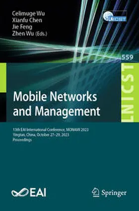 Wu / Chen / Feng |  Mobile Networks and Management | eBook | Sack Fachmedien