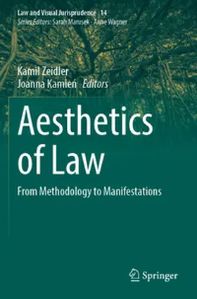 Zeidler / Kamien / Kamien |  Aesthetics of Law | Buch |  Sack Fachmedien