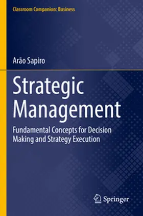 Sapiro |  Strategic Management | Buch |  Sack Fachmedien