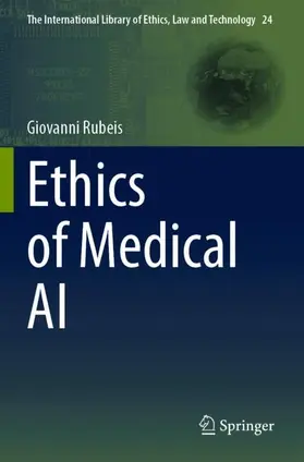 Rubeis |  Ethics of Medical AI | Buch |  Sack Fachmedien