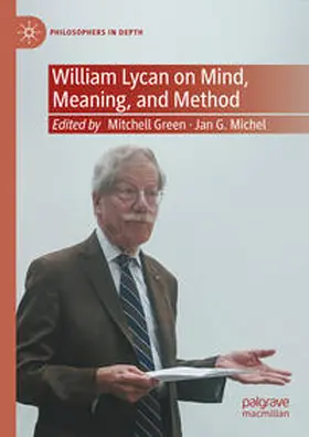 Green / Michel | William Lycan on Mind, Meaning, and Method | E-Book | sack.de
