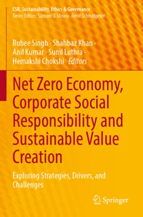 Singh / Khan / Kumar |  Net Zero Economy, Corporate Social Responsibility and Sustainable Value Creation | Buch |  Sack Fachmedien