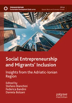 Bianchini / Bandini / Bolzani |  Social Entrepreneurship and Migrants' Inclusion | Buch |  Sack Fachmedien
