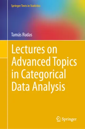 Rudas | Lectures on Advanced Topics in Categorical Data Analysis | E-Book | sack.de