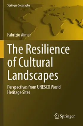 Aimar |  The Resilience of Cultural Landscapes | Buch |  Sack Fachmedien