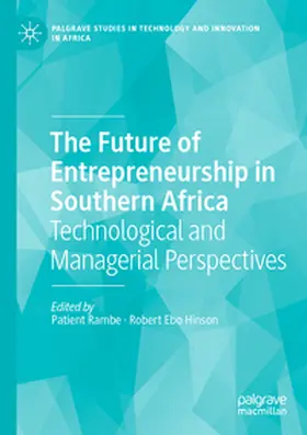 Rambe / Hinson |  The Future of Entrepreneurship in Southern Africa | Buch |  Sack Fachmedien