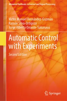 Hernández-Guzmán / Silva-Ortigoza / Orrante-Sakanassi |  Automatic Control with Experiments | eBook | Sack Fachmedien