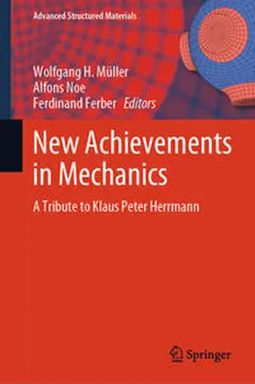 Müller / Noe / Ferber |  New Achievements in Mechanics | eBook | Sack Fachmedien