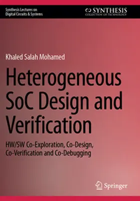 Mohamed |  Heterogeneous SoC Design and Verification | Buch |  Sack Fachmedien