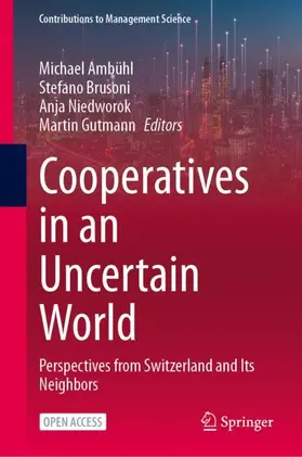 Ambühl / Gutmann / Brusoni |  Cooperatives in an Uncertain World | Buch |  Sack Fachmedien