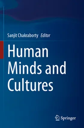 Chakraborty |  Human Minds and Cultures | Buch |  Sack Fachmedien