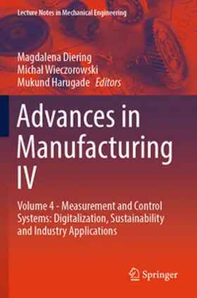 Diering / Wieczorowski / Harugade |  Advances in Manufacturing IV | Buch |  Sack Fachmedien