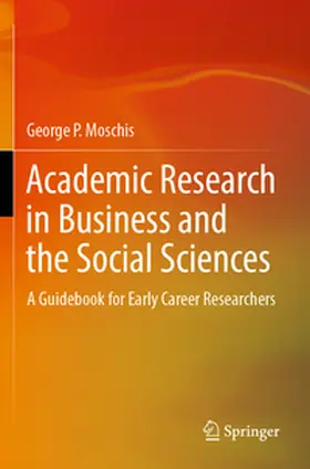 Moschis |  Academic Research in Business and the Social Sciences | Buch |  Sack Fachmedien