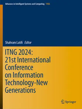 Latifi |  ITNG 2024: 21st International Conference on Information Technology-New Generations | Buch |  Sack Fachmedien