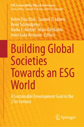 Díaz Díaz / Idowu / Schmidpeter |  Building Global Societies Towards an ESG World | eBook | Sack Fachmedien