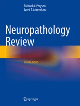 Prayson / Ahrendsen |  Neuropathology Review | Buch |  Sack Fachmedien