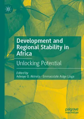 Akinola / Liaga |  Development and Regional Stability in Africa | Buch |  Sack Fachmedien